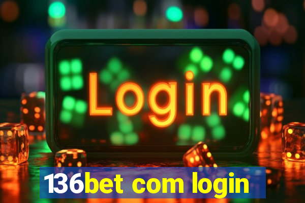 136bet com login